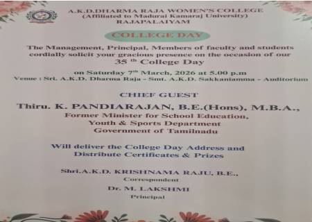 A.K.D.DHARMA RAJA WOMEN'S COLLEGE ,RAJAPALAIYAM. 35th COLLEGE DAY.