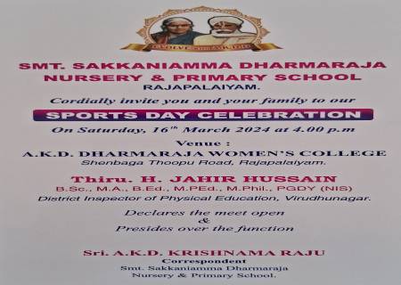 SMT. SAKKANIAMMA DHARMARAJA NURSERY & PRIMARY SCHOOL RAJAPALAIYAM.SPORTS DAY CELEBRATION