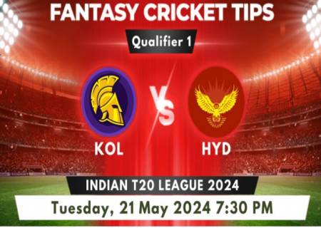 IPL 21ST MAY (1ST QUALIFIER ROUND) HYDERABAD - KOLKATA