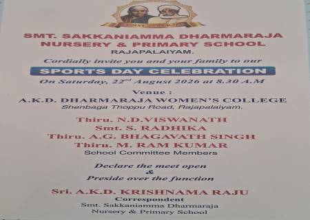 SMT. SAKKANIAMMA DHARMARAJA NURSERY & PRIMARY SCHOOL RAJAPALAIYAM. SPORTS DAY CELEBRATION.