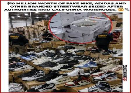 போலி Nike, Adidas ஆடைகள் பறிமுதல்! $10 மில்லியன் பொருட்கள் சிக்கியது.