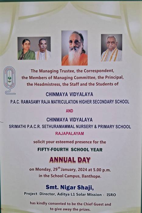 CHINMAYA VIDYALAYA P.A.C. RAMASAMY RAJA MATRICULATION HIGHER SECONDARY SCHOOL AND CHINMAYA VIDYALAYA  SRIMATHI P.A.C.R. SETHURAMAMMAL NURSERY & PRIMARY SCHOOL   FIFTY-FOURTH SCHOOL YEAR ANNUAL DAY