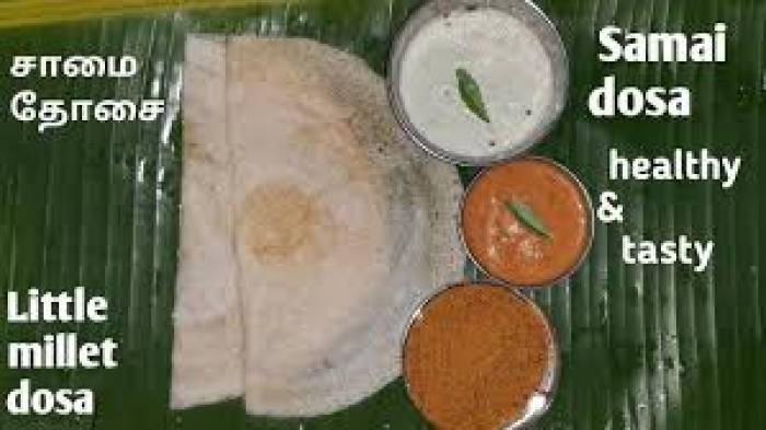 சாமை தோசை