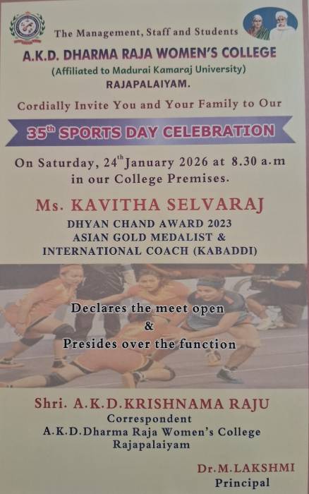 A.K.D. DHARMA RAJA WOMEN'S COLLEGE, RAJAPALAIYAM.35th SPORTS DAY CELEBRATION .