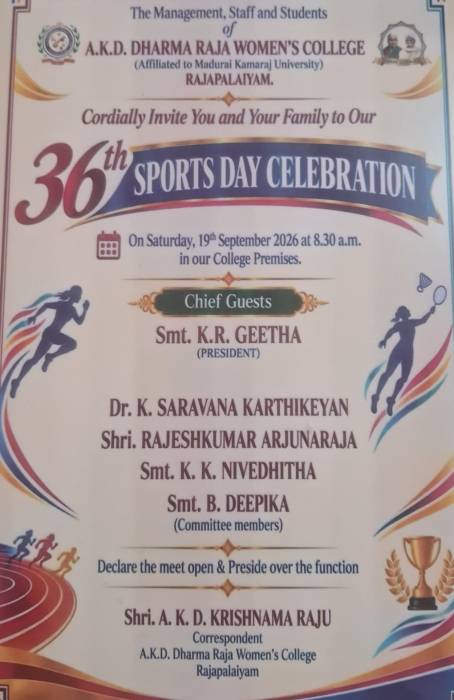 A.K.D. DHARMA RAJA WOMEN'S COLLEGE , RAJAPALAIYAM.  36 th SPORTS DAY CELEBRATION.